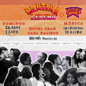 Cantina Lencha - Día de la visibilidad lésbica
